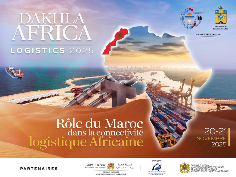 Dakhla accueille le Forum Africa Logistics, nouvelle vitrine d’une Afrique connectée